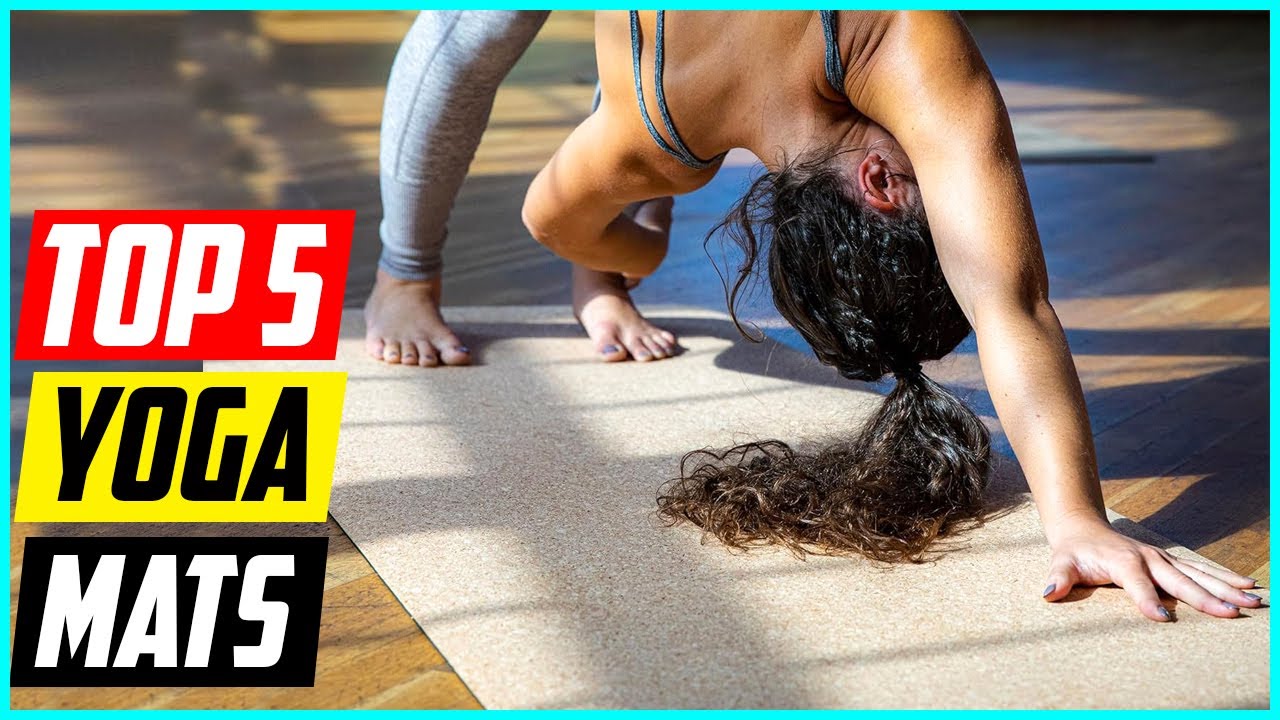 Top 5 Best Yoga Mats