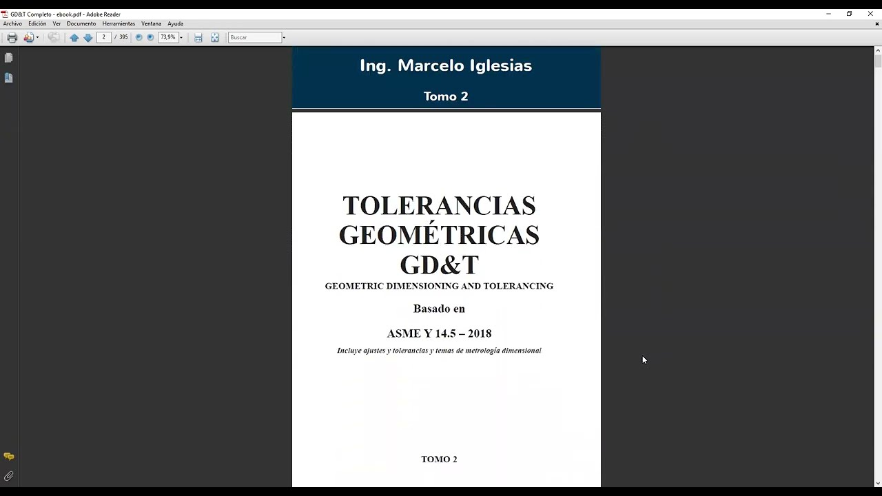 Tomo 2 GD&T Tolerancias geométricas . Autor Ing.Marcelo Iglesias