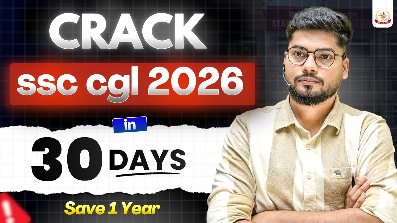 30 Days Complete Strategy to Crack SSC CGL 2026 | Just Follow This Step-by-Step Guide #ssccgl #ssc