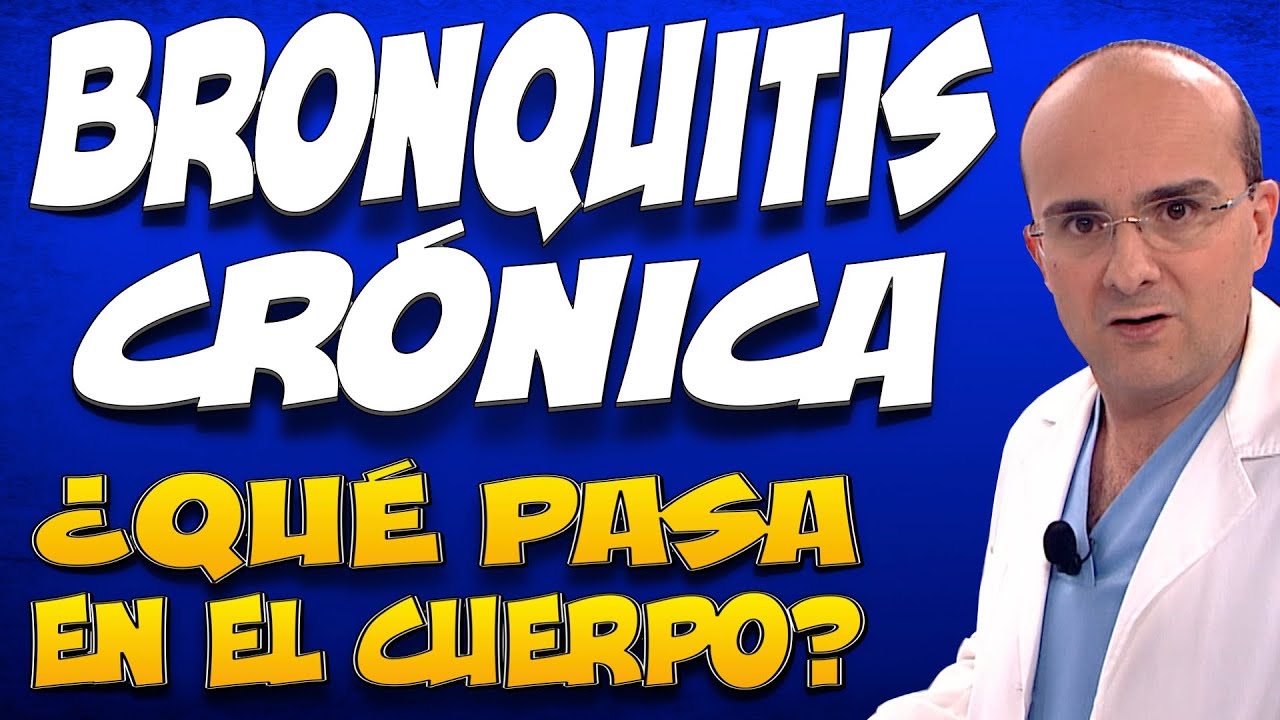 BRONQUITIS CR&Oacute;NICA - &iquest;Qu&eacute; pasa en el cuerpo de quienes la padecen?
