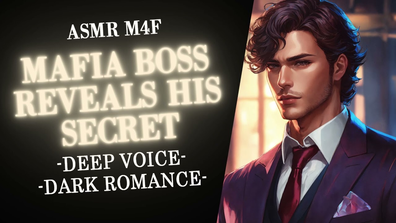 ASMR M4F Mafia Boss Reveals His Secret
