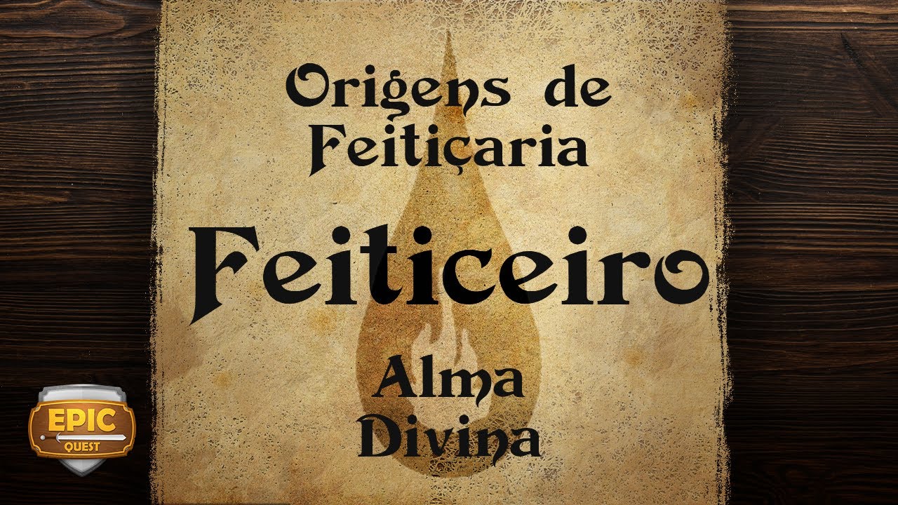 EQ215 - Feiticeiro - Alma Divina