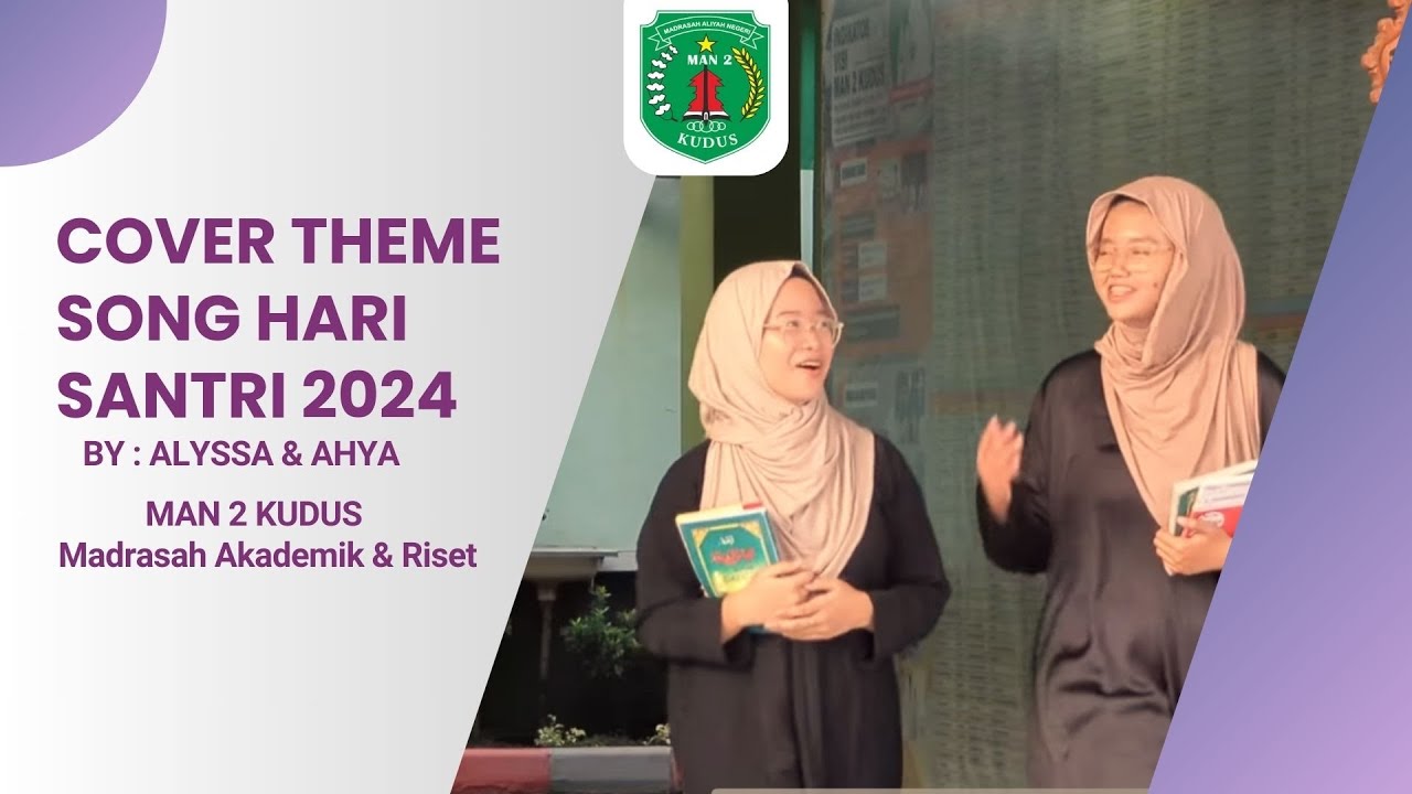 Cover Theme Song Hari Santri 2024 by Alyssa & Ahya #pendidikanpesantren