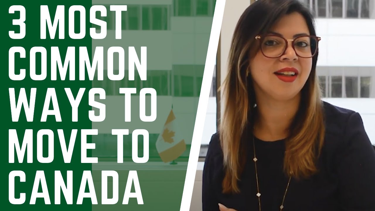 2020 BEST TIPS AND 3 WAYS TO IMMIGRATE TO CANADA | HOW TO MOVE TO CANADA AND GET YOUR CANADIAN PR