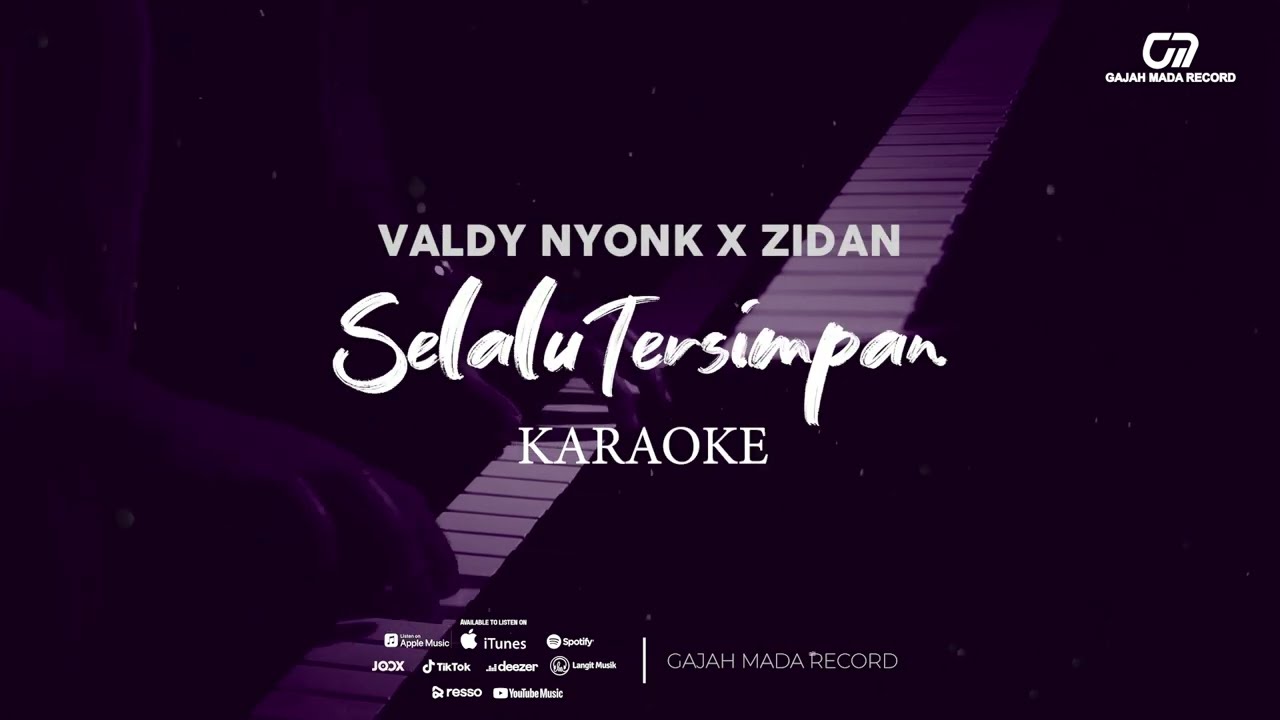 SELALU TERSIMPAN - VALDY NYONK & ZINIDIN ZIDAN (OFFICIAL KARAOKE)