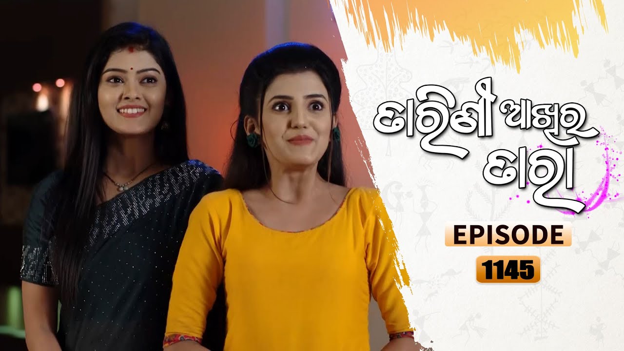 Tarini Akhira Tara | 22nd Nov 2021 | Ep - 1145 | Full Episode | Odia Serial–TarangTV