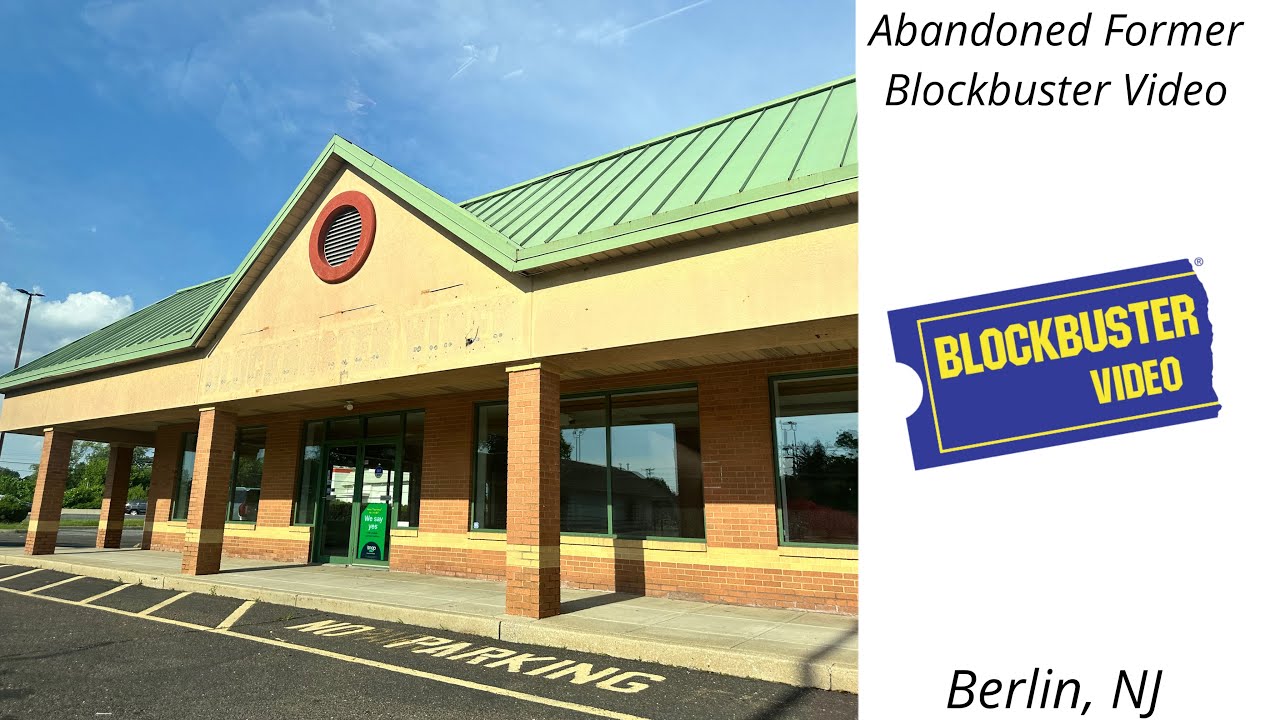 Заброшенный бывший магазин Blockbuster Video &bull; Берлин, Нью-Джерси