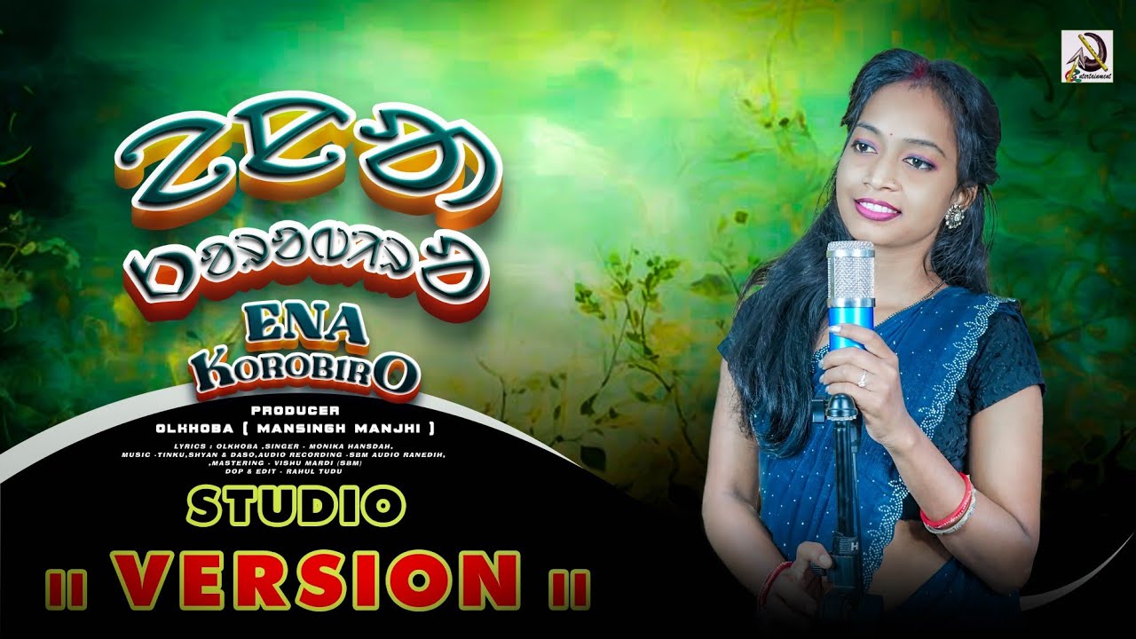 ENA KOROBIRO II New Santali Song 2026 II MONIKA HANSDAH II RAHLA ENTERTAINMENT PRESENT'S #monika