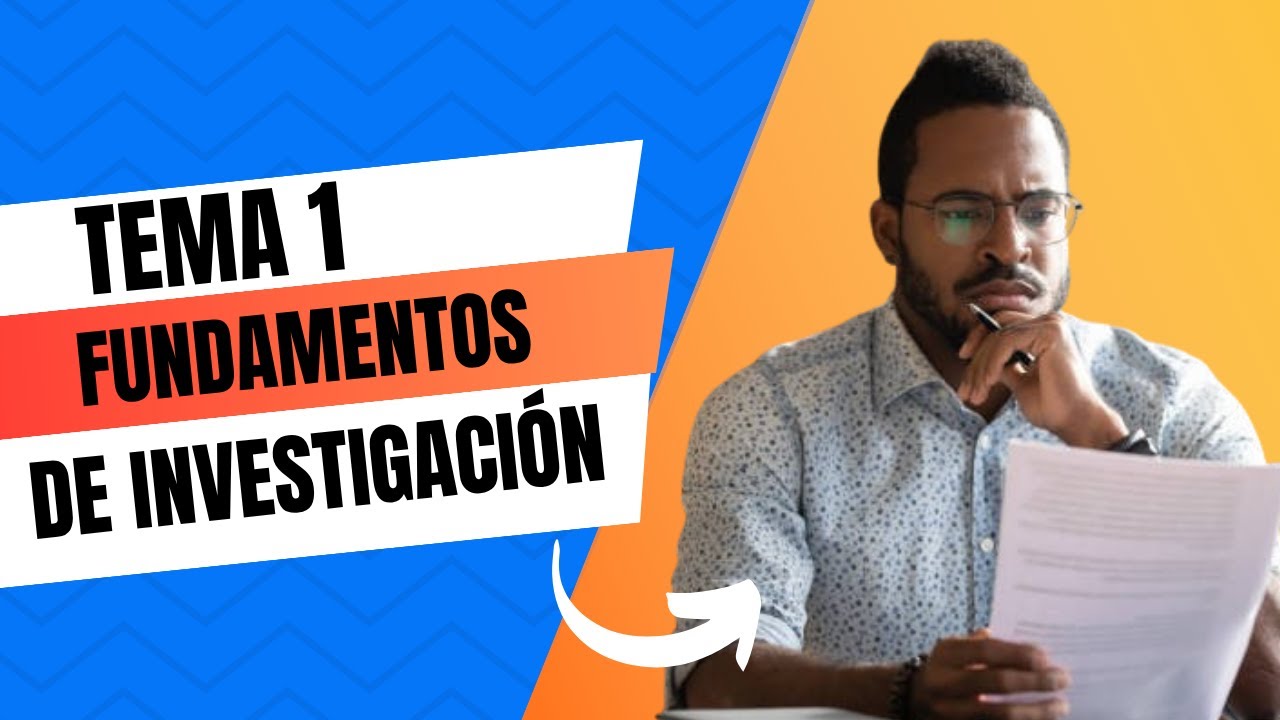 TEMA 1 FUNDAMENTOS DE INVESTIGACIÓN explicación fácil I UNED psicologa 2025/2026