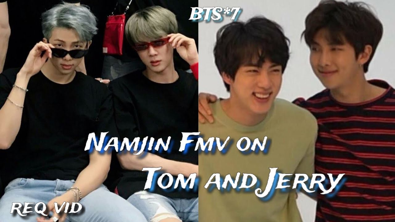 req vid💜Namjin Fmv on Tom and Jerry💜Namjin Fmv on punjabi song#bts #namjoon#rm#jin#kimseokjin