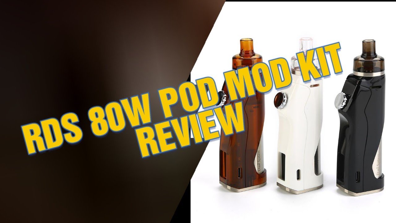 RDS 80W POD MOD KIT - HOTCIG - REVIEW