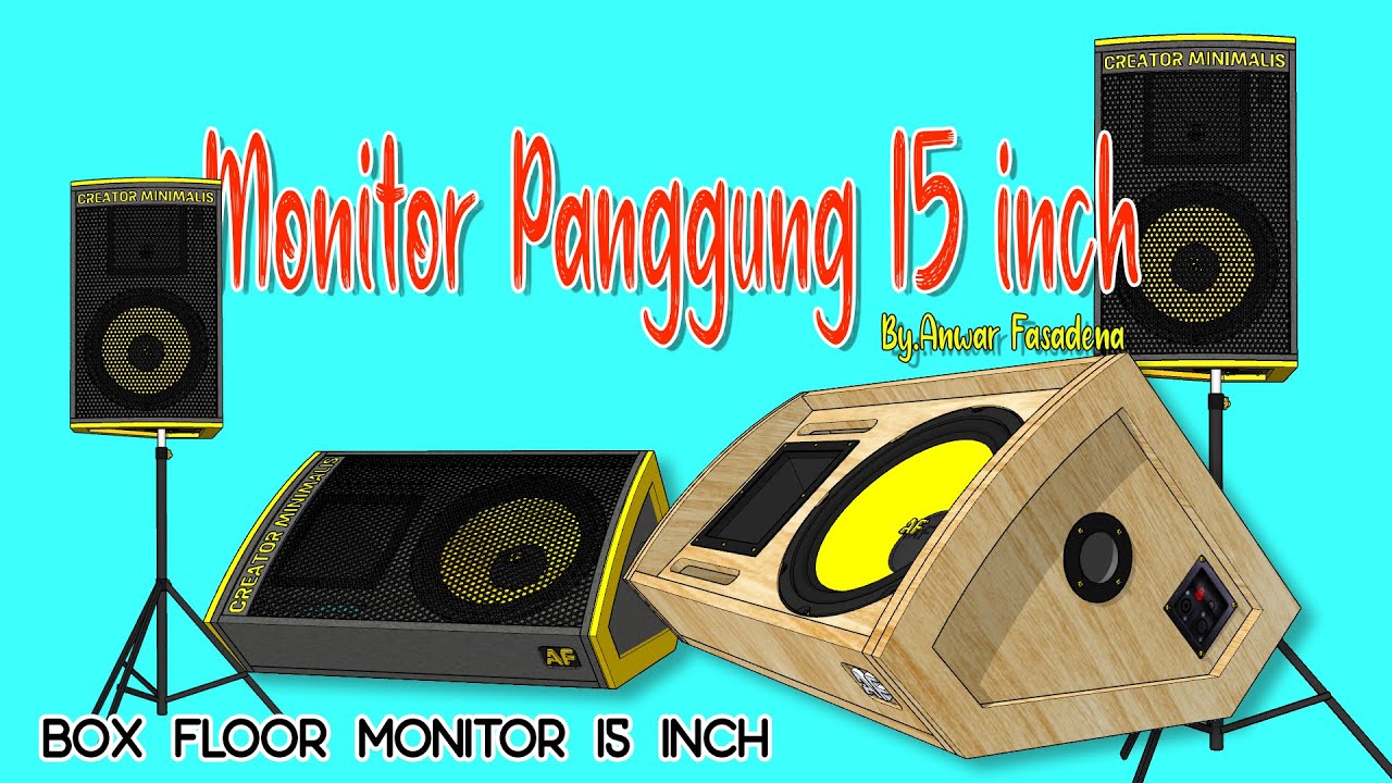 BOX SPEAKER MONITOR PANGGUNG 15 INCH By Anwar Fasadena