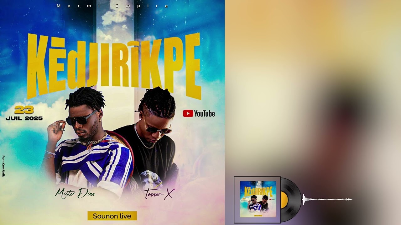 Mister dine feat tonnerx 'kedjirikpe