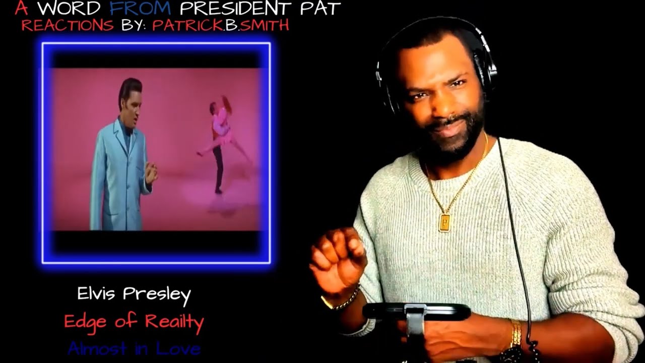 Elvis Presley - Edge Of Reality--REACTION VIDEO