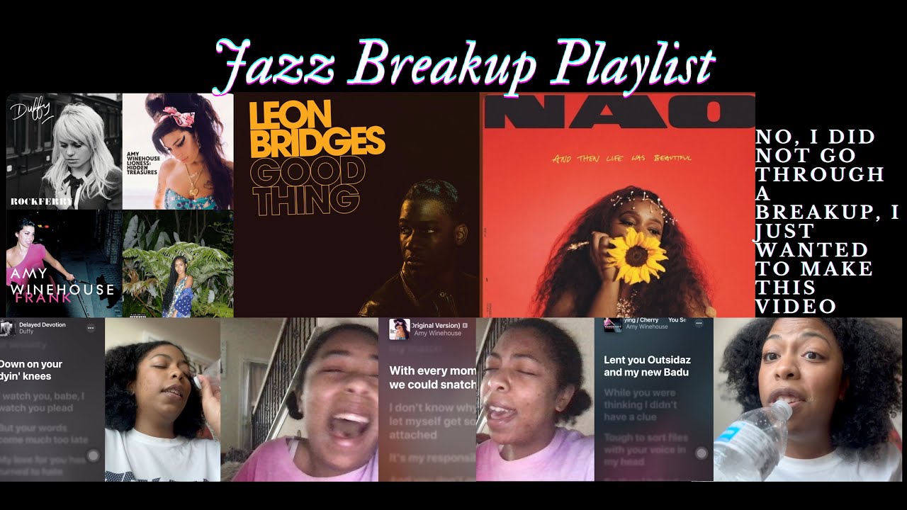 Jazz Breakup Playlist| Amy Winehouse|Duffy|Nao and more