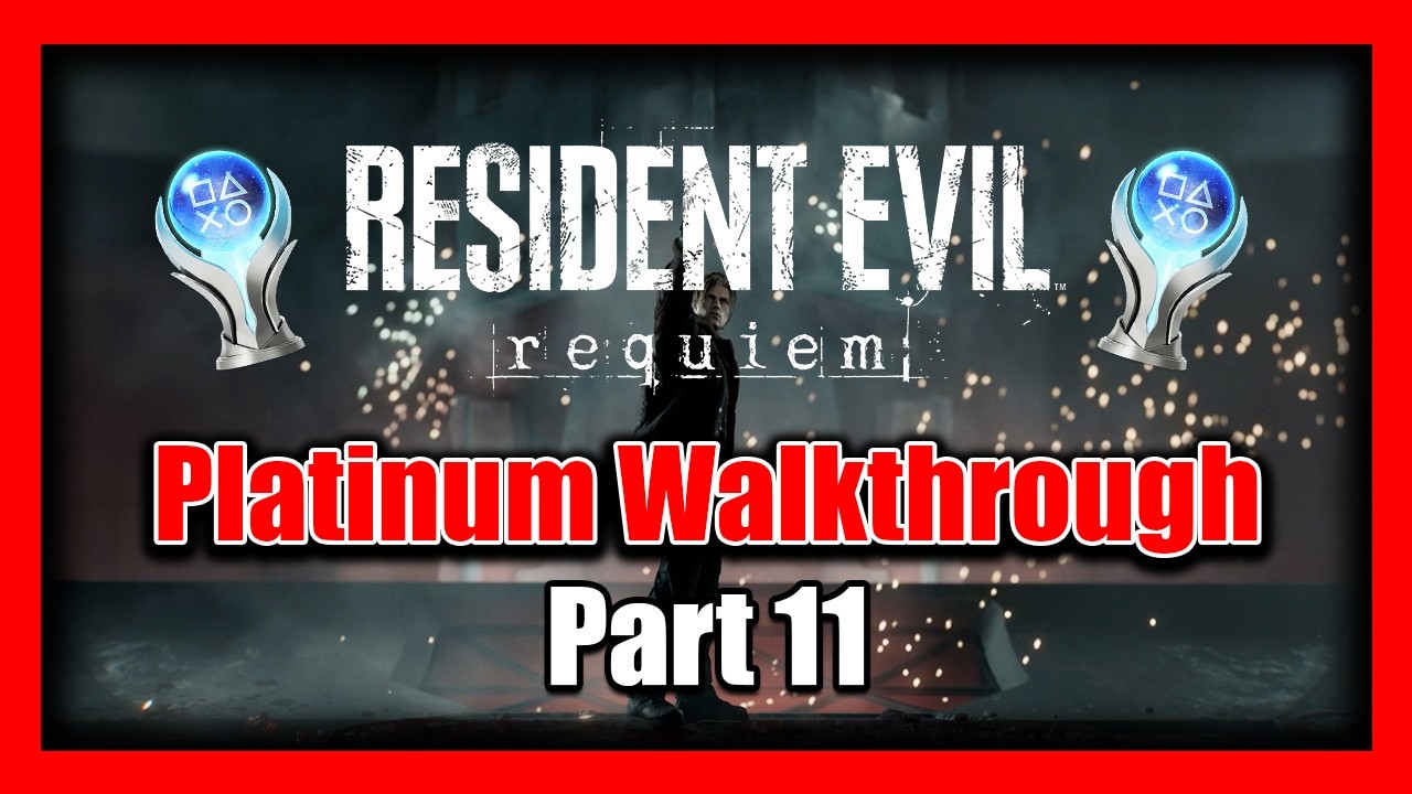 Resident Evil Requiem Platinum Walkthrough - Part 11 SPEEDRUN 100% Completion Guide