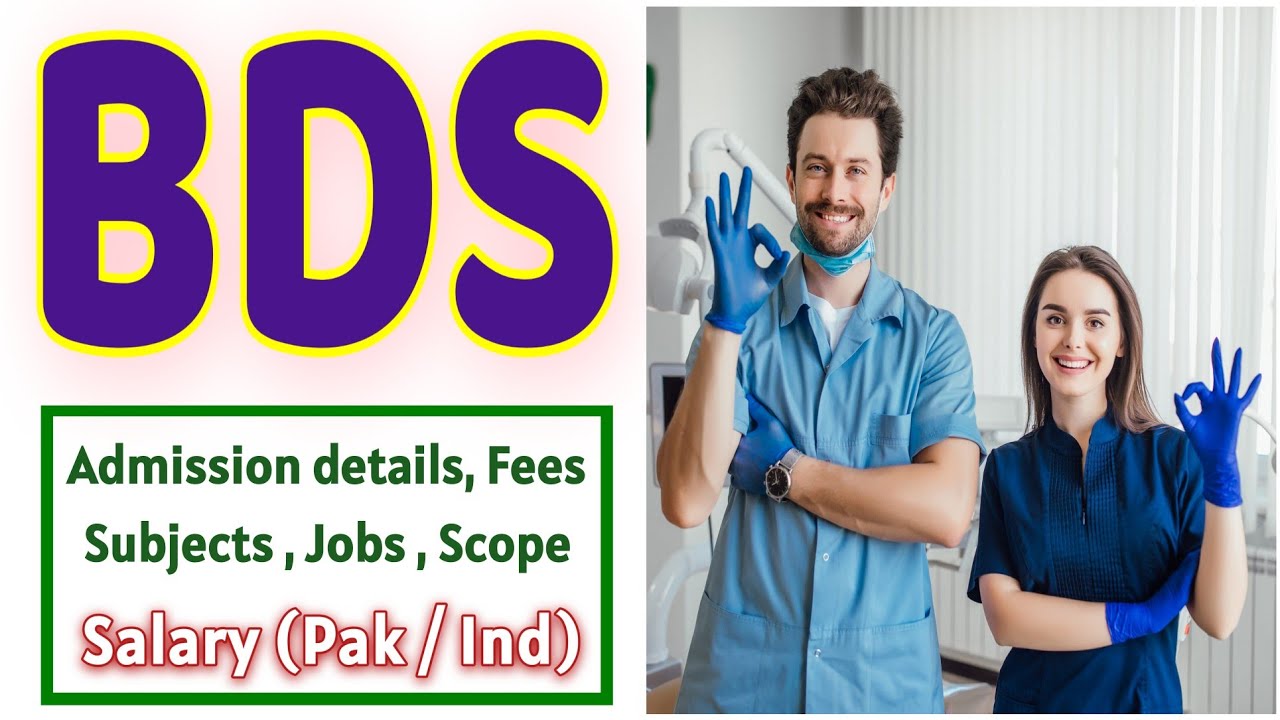How to become a dental surgeon (dentist) | BDS complete information | BDS scope and salary