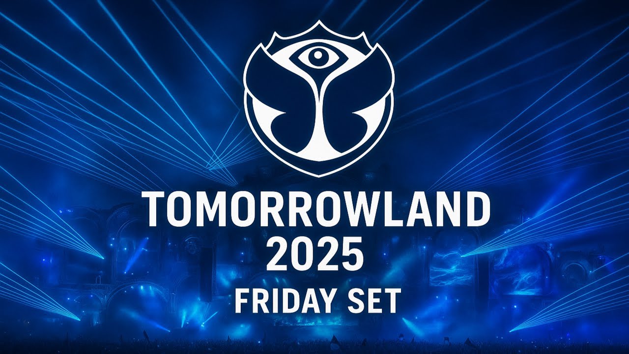 Tommorowland 2025 | Friday, 25.07 | (Armin van Buuren, Swedish House Mafia, Diplo, Calvin Harris)