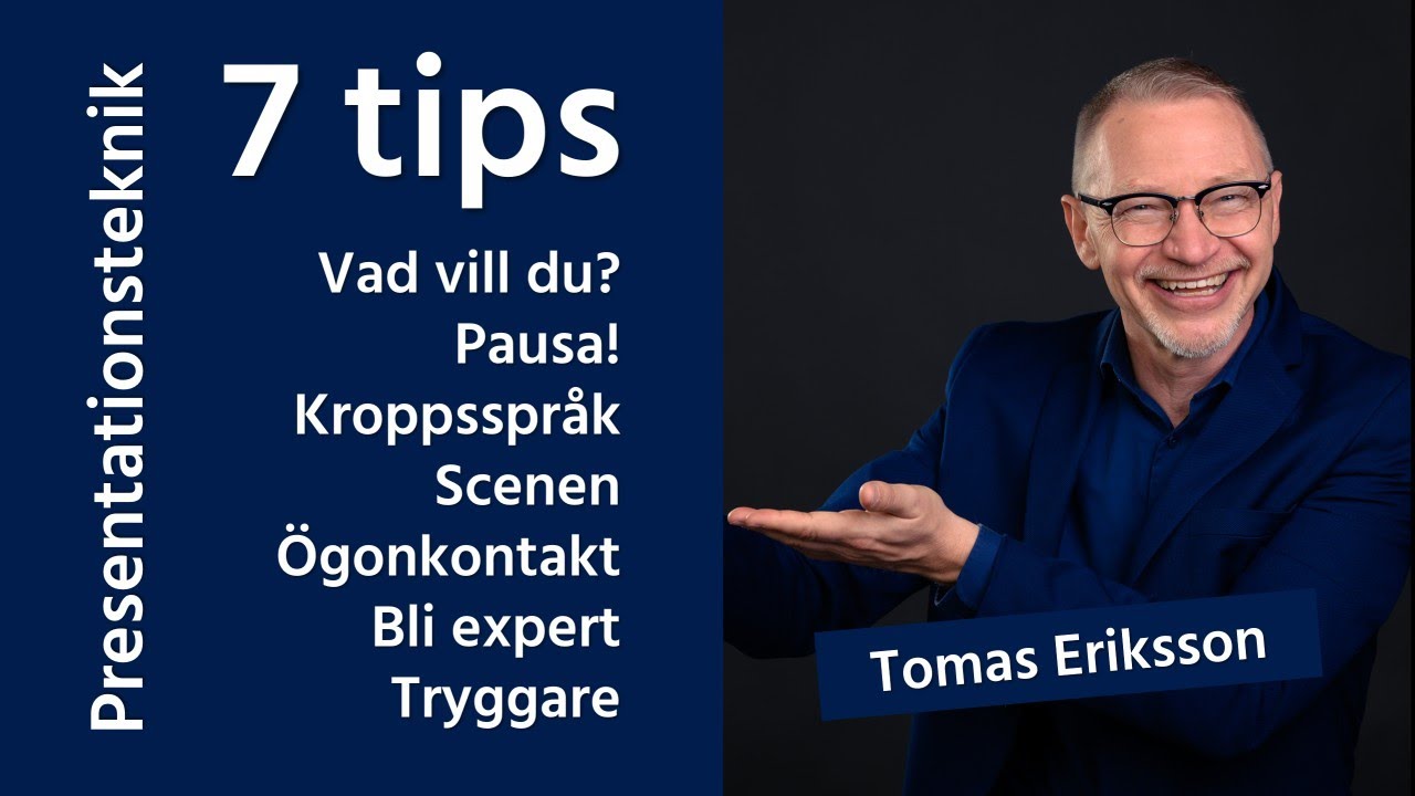 Presentationsteknik  - 7 tips