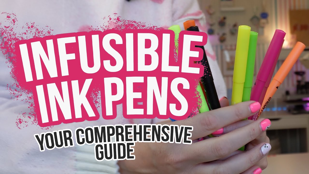 🎨✨ Your Comprehensive Guide to Infusible Ink Pens ✨🎨