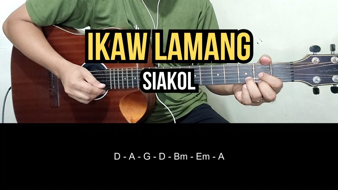 Ikaw Lamang - Siakol | Guitar Tutorial