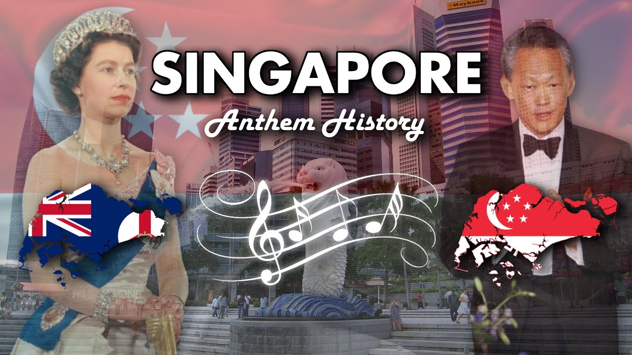 Singapore: Anthem History