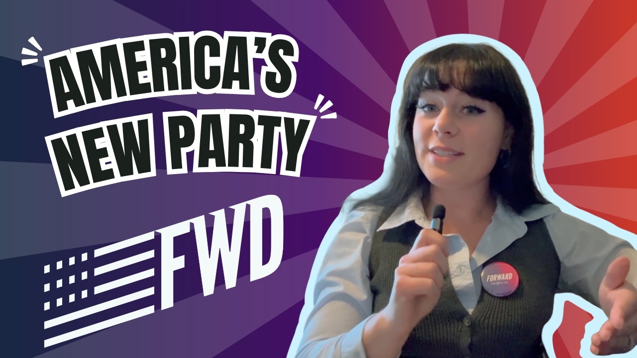 What Is the Forward Party? (And Why It&rsquo;s Growing)