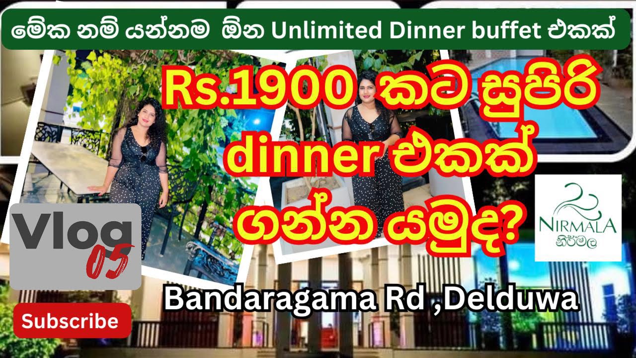 Unlimited dinner buffet for Rs.1900 | Nirmala Hotel | #foodreviewsinhala