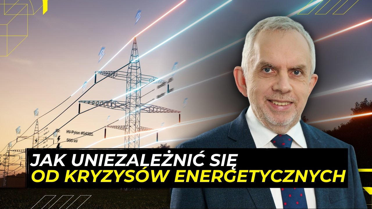 KRYZYS pokazuje, że GEOPOLITYKA przemawia za ELEKTRYFIKACJĄ. Opowiada prezes PSE