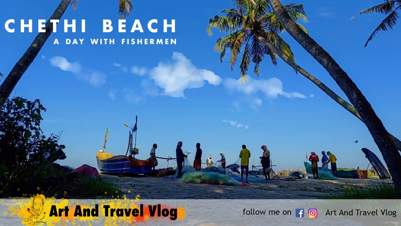 Alappuzha | Kerala | Costal village life | a day with fishermen at Chethi beach