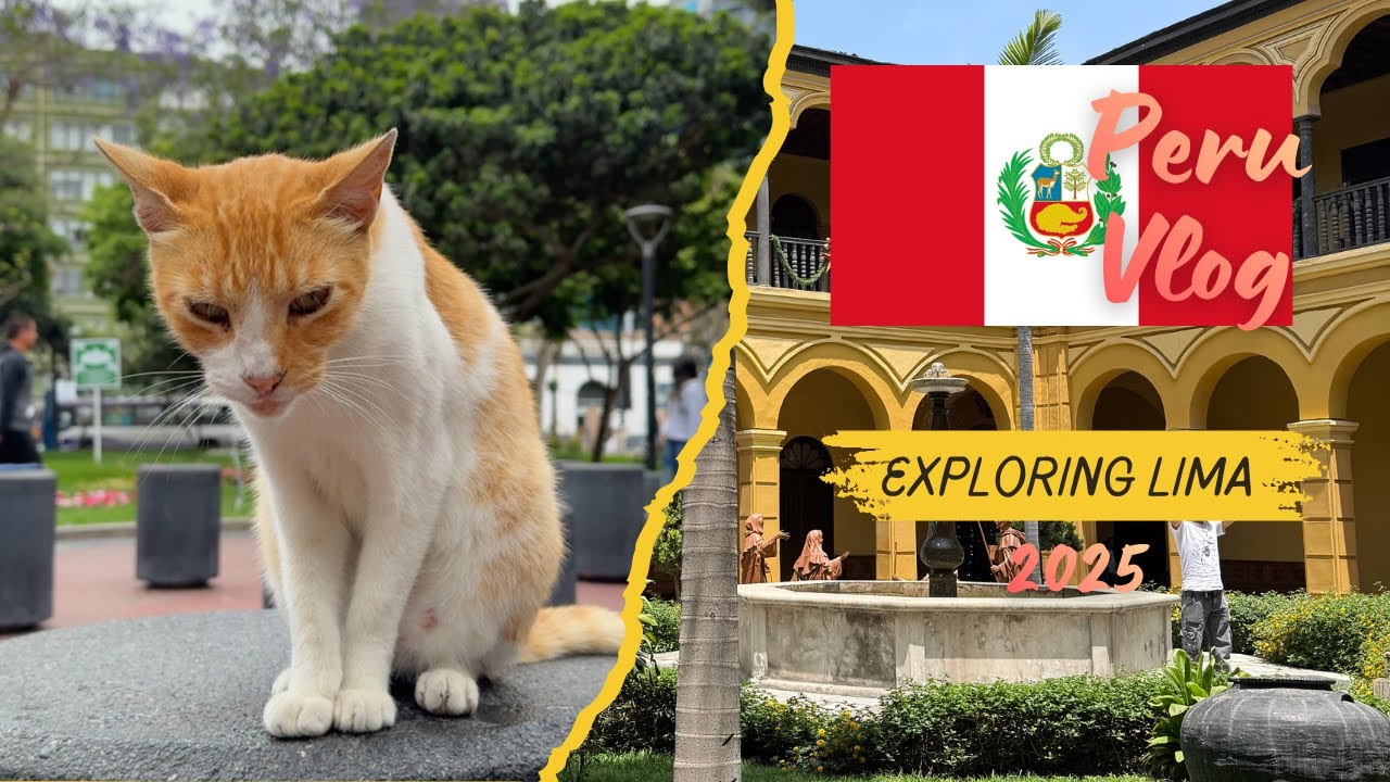 I‘M BACK IN PERU! Exploring Lima, meeting old friends and eating PERUVIAN FOOD!