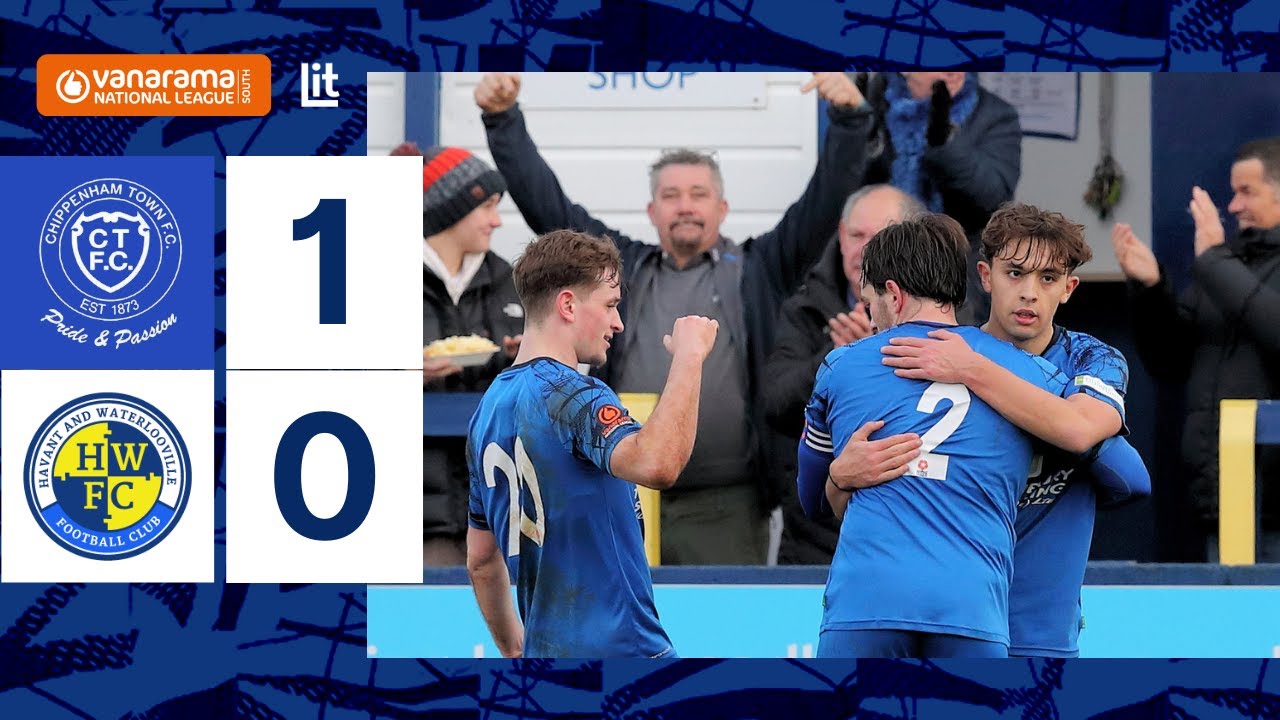 𝗠𝗮𝘁𝗰𝗵 𝗛𝗶𝗴𝗵𝗹𝗶𝗴𝗵𝘁𝘀 | Chippenham Town vs Havant & Waterlooville | Ntl League South, Sat 27th Jan 2024