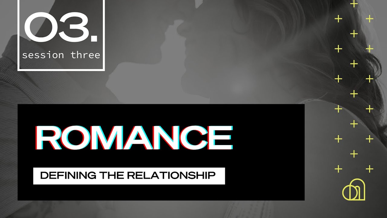 Romance | Session 3 | Costi Hinn