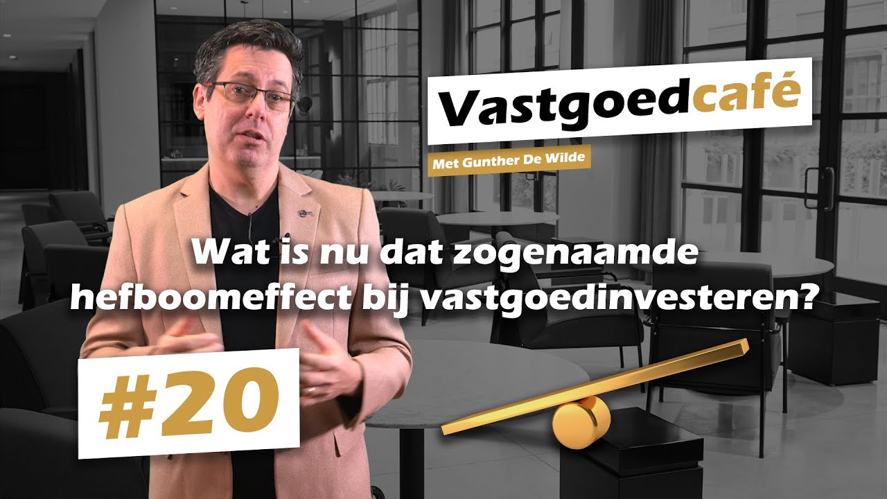 Wat is het zogenaamde hefboomeffect bij vastgoed investeren? | Vastgoed Caf&eacute;