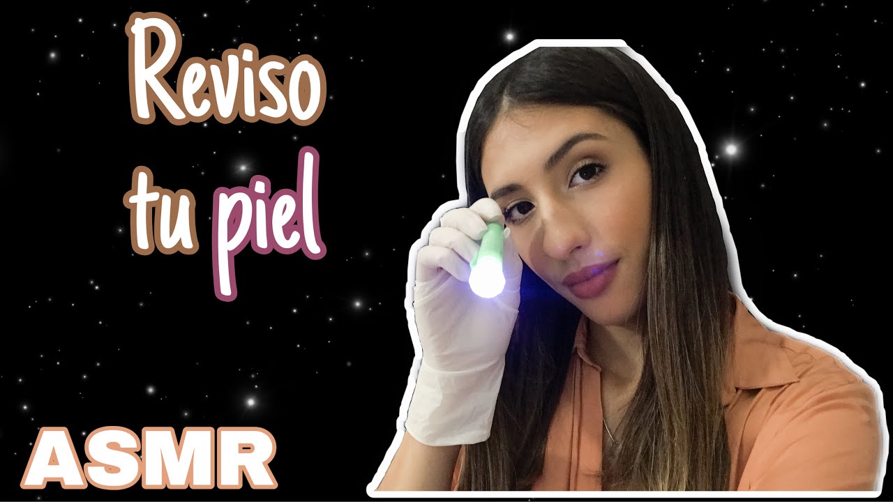ASMR español - Soy tu DERMATÓLOGA | Roleplay Médico