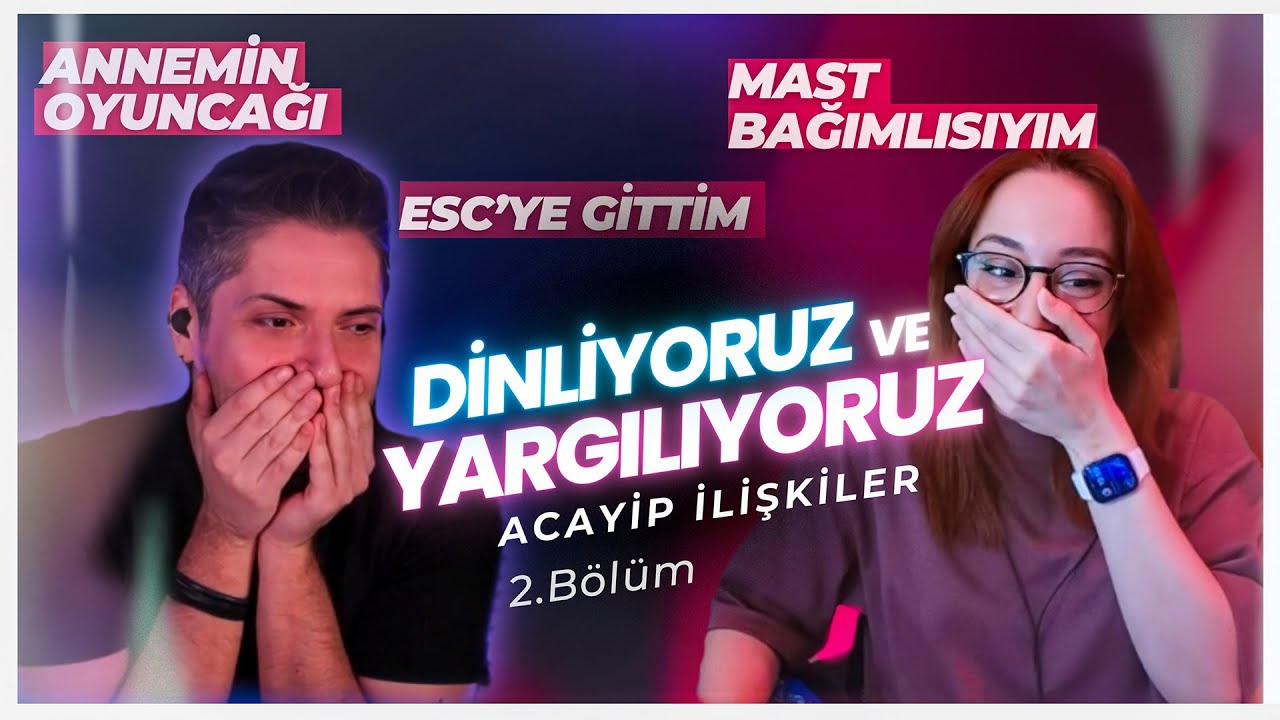 Dinliyoruz ve Yargılıyoruz: ACAYİP İLİŞKİLER #2 | Bakirler, Ghostlananlar ve Toksik Arkadaşlar