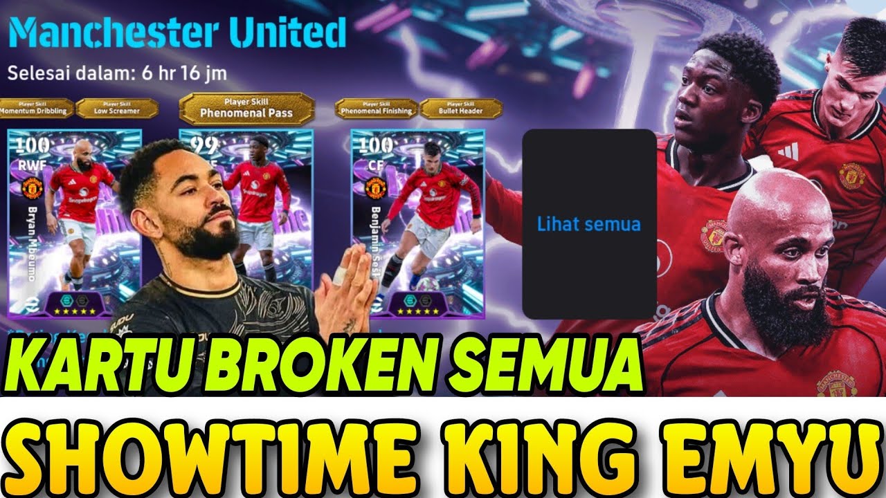 MERINDING! BANNER SHOWTIME KING MU 🔥REVIEW SHOWTIME TERBAIK ABAD INI - EFOOTBALL2026