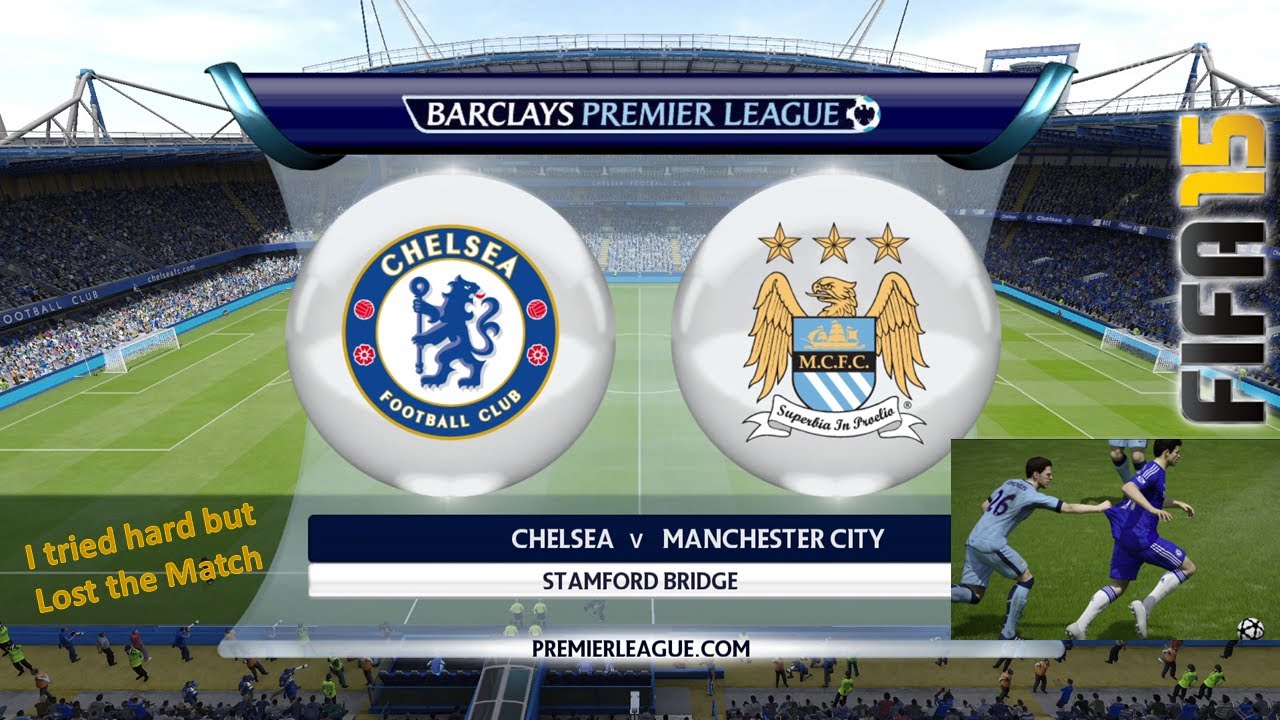 Chelsea vs Manchester City | Friendly Match | FIFA 15  