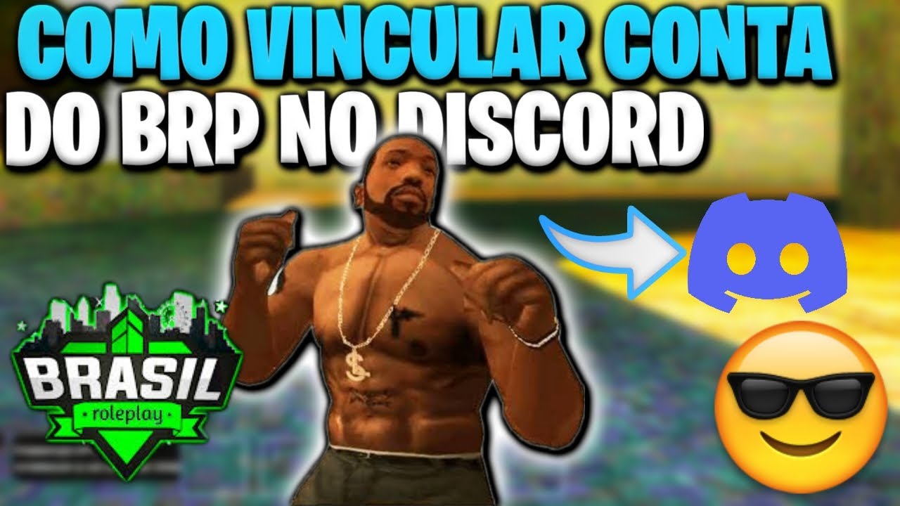 BRP- COMO VINCULAR CONTA DO BRP NO DISCORD (TUTORIAL RÁPIDO E FÁCIL) Brasil roleplay GTA SAMP