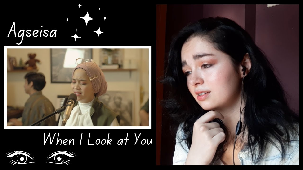 See You On Wednesday | Agseisa - When I Look At You [Reaction VIdeo] Her Voice is so Wonderful 💖