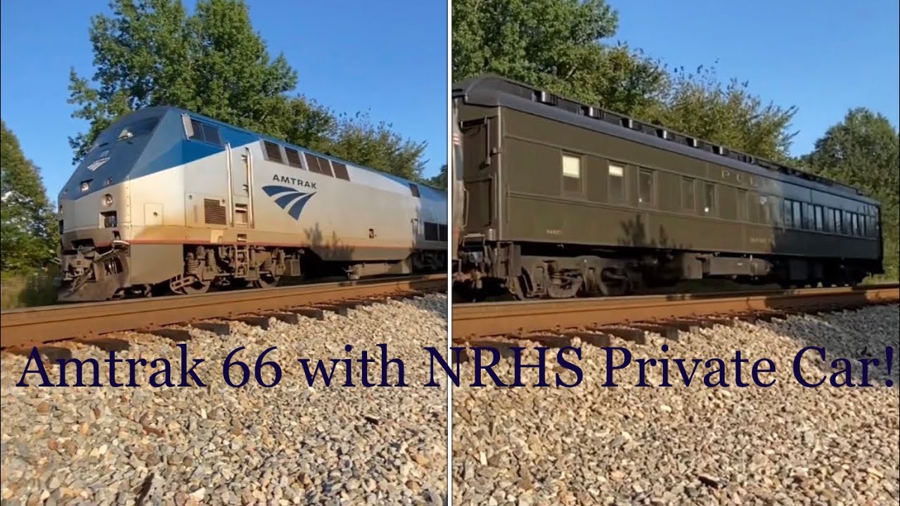 Amtrak 66 with NRHS Private Car!