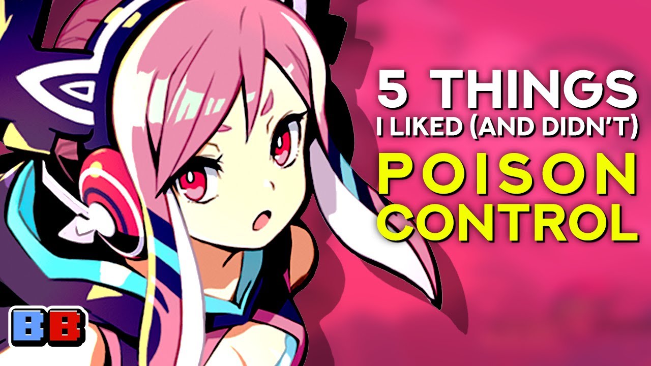 5 Things That I Liked (And Didn't) When I Played Poison Control (Switch, also PS4) | Backlog Battle