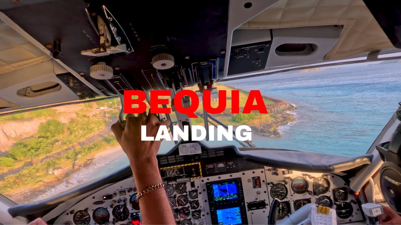 COCKPIT VIEW LANDING - TWIN OTTER (DHC6) - BEQUIA - TVSB