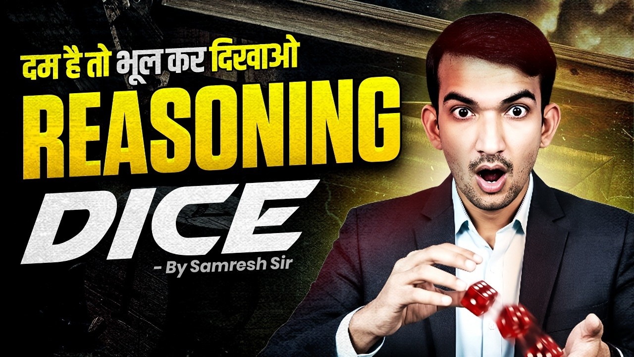 Dice for All Exams | Complete Dice in One Shot | RRB NTPC | CGL 4 | BPSC AEDO | by Samresh Sir #dice