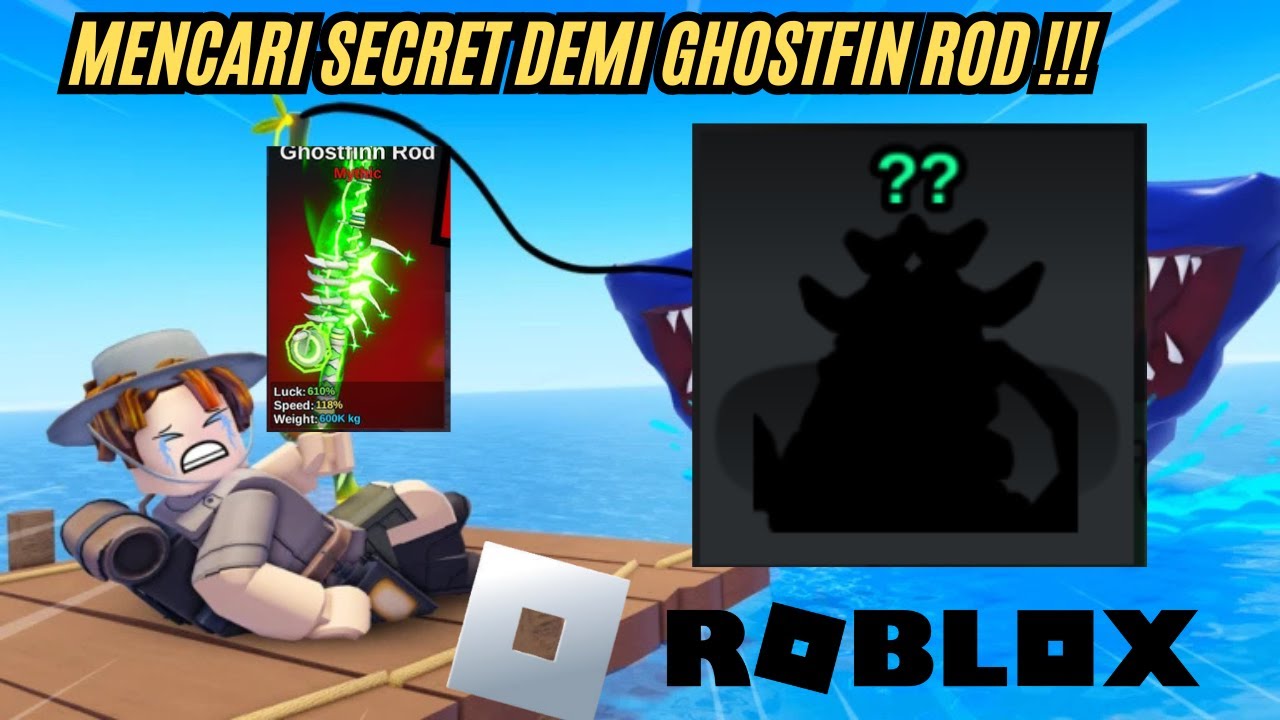 🔴 LIVE MALAM MINGGU MANCING MENCARI SECRET DAN GHOSTFIN ROD. ROBLOX FISH IT GAMEPLAY