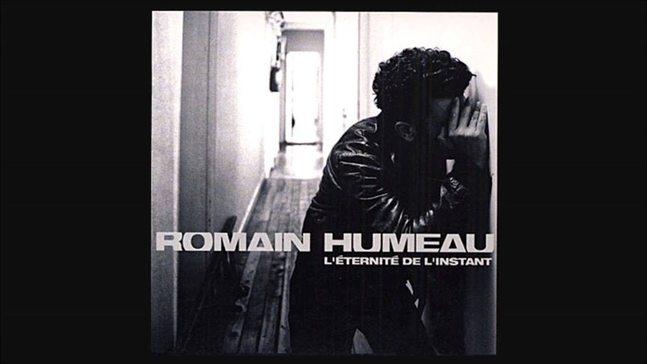 Romain Humeau - Je m'en irai toujours