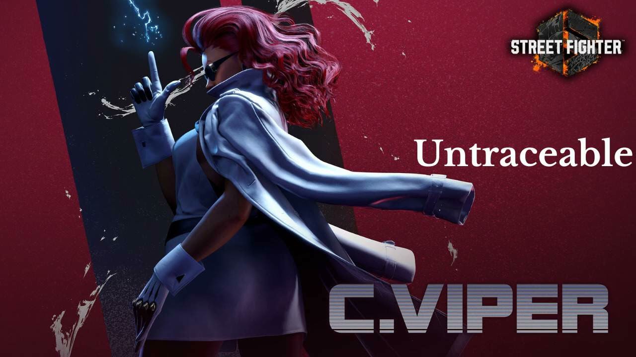 Street Fighter 6 - C. Viper Theme Extended - Untraceable