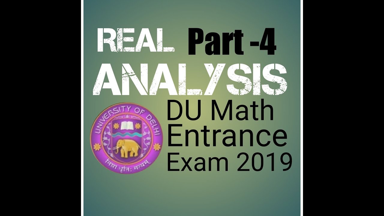 Du Math Entrance Exam Real Analysis Solution 2019 Part-4 (Compact, Connected, Countability)