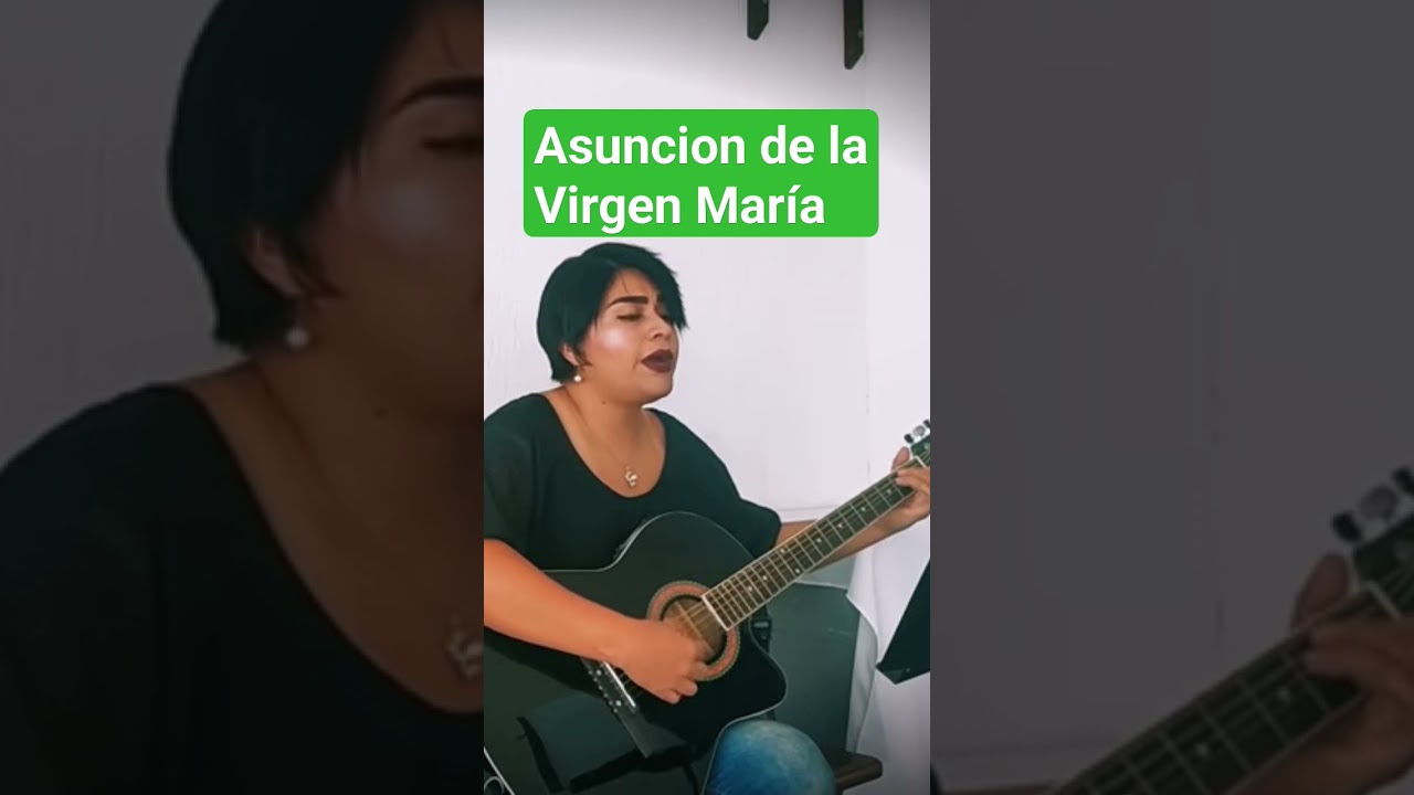 Canto para la Asunción de la Virgen María