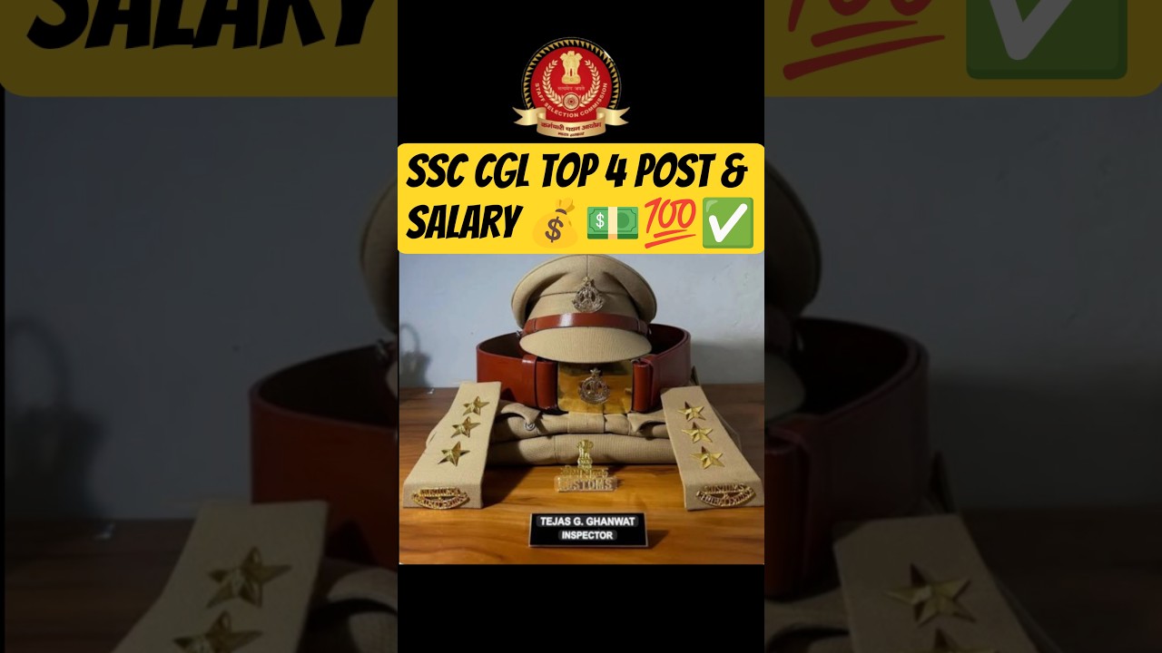 "SSC CGL Top 4 Posts Salary Revealed 💰 | Best Posts After CGL"